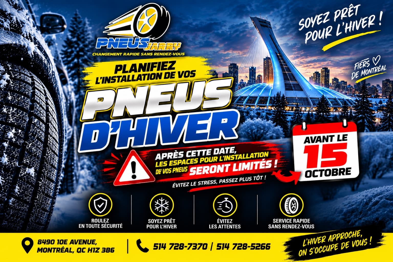 Affiche Pneus Jarry : planifiez l'installation de vos pneus d'hiver avant le 15 octobre